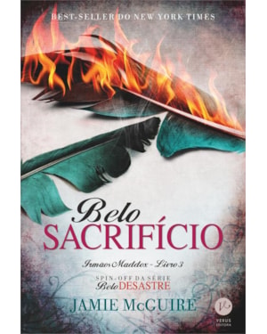 BELO SACRIFÍCIO (VOL. 3 IRMÃOS MADDOX)