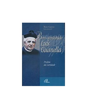 BEM-AVENTURADO LUIS GUANELLA - 1