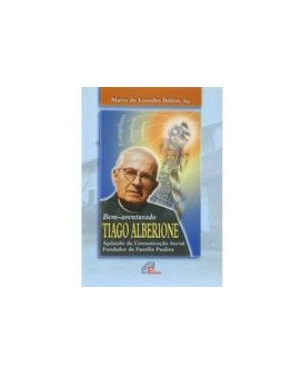 BEM AVENTURADO TIAGO ALBERIONE - 1