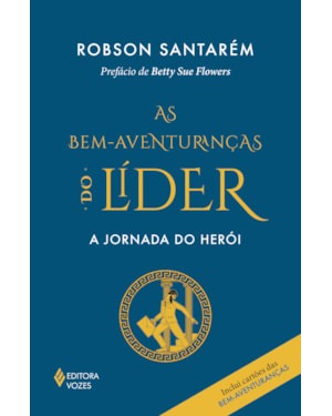 BEM-AVENTURANÇAS DO LÍDER: A JORNADA DO HERÓI