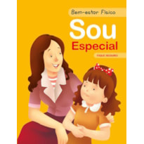 Bem-estar físico - Sou especial