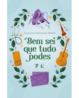 BEM SEI QUE TUDO PODES