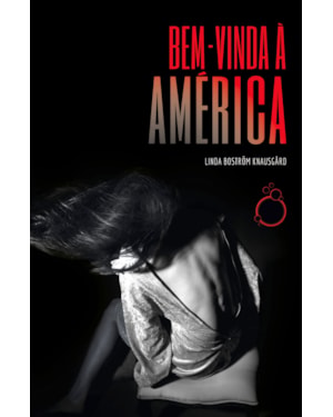 BEM-VINDA À AMÉRICA