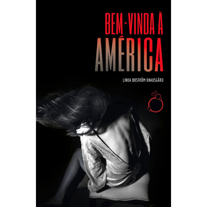 BEM-VINDA À AMÉRICA