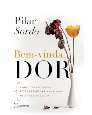 BEM-VINDA, DOR