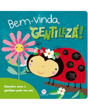 BEM-VINDA, GENTILEZA!