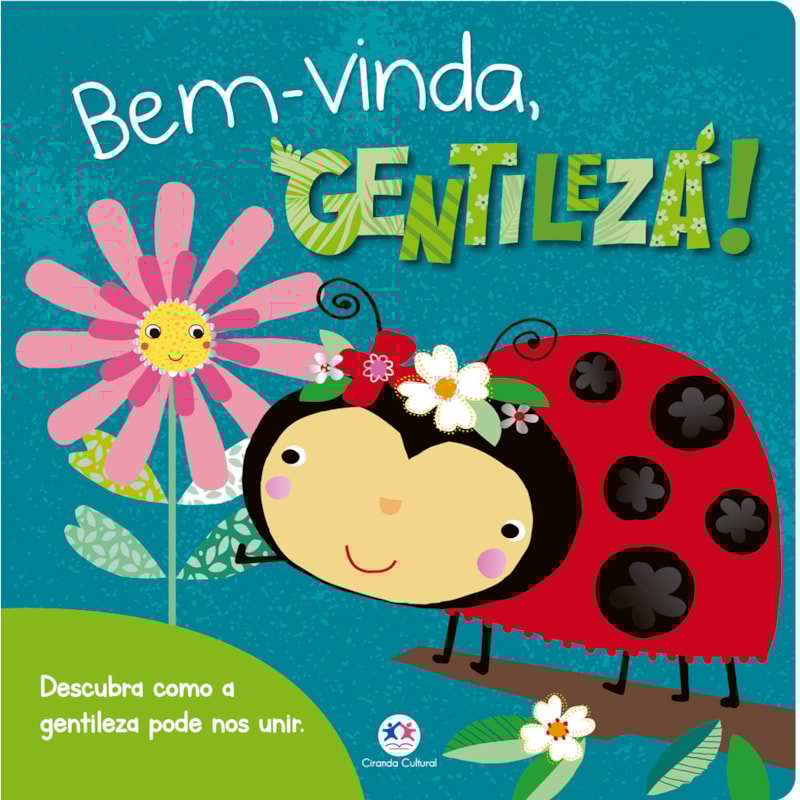 BEM-VINDA, GENTILEZA!