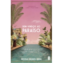 Bem-vindos ao paraíso