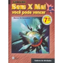 BEM X MAL 7 - CADERNO DE EXERCICIOS - 1