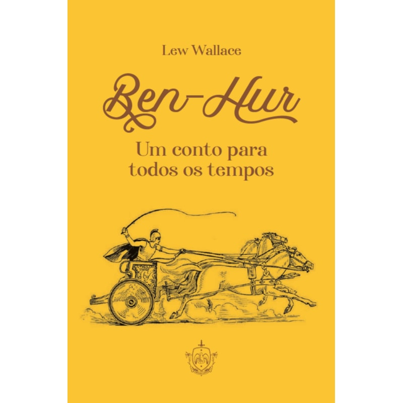 BEN-HUR - UM CONTO PARA TODOS OS TEMPOS