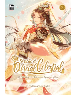 BÊNÇÃO DO OFICIAL CELESTIAL - LIVRO 2 (TIAN GUAN CI FU)