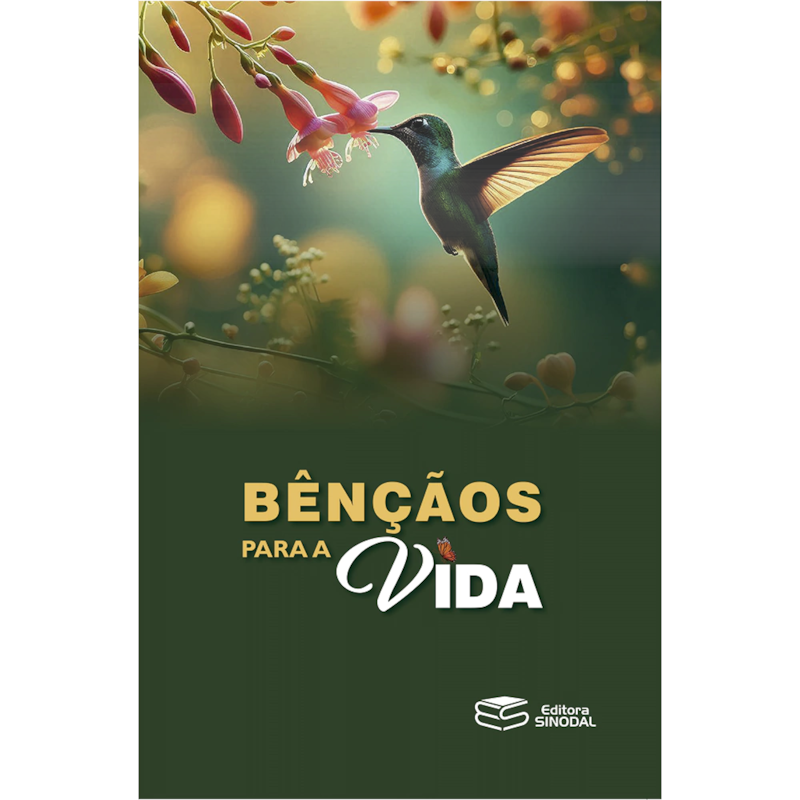 BÊNÇÃOS PARA A VIDA