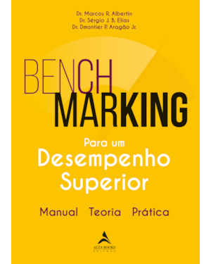 Benchmarking para um desempenho superior: manual, teoria, prática