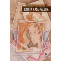 BENDITA CASA MALDITA