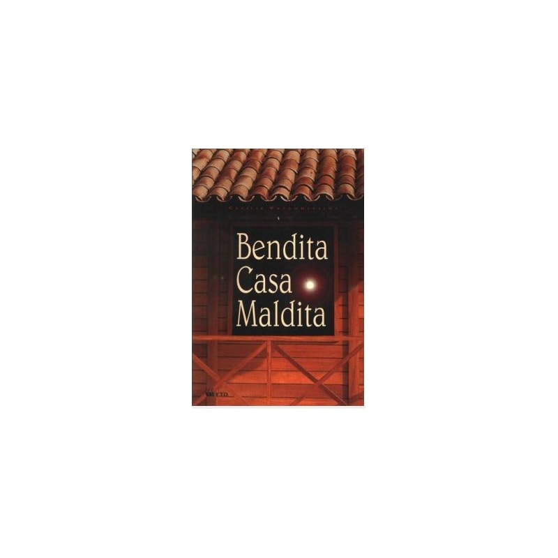 BENDITA CASA MALDITA - COL.UM SUSTO DEPOIS... - 1