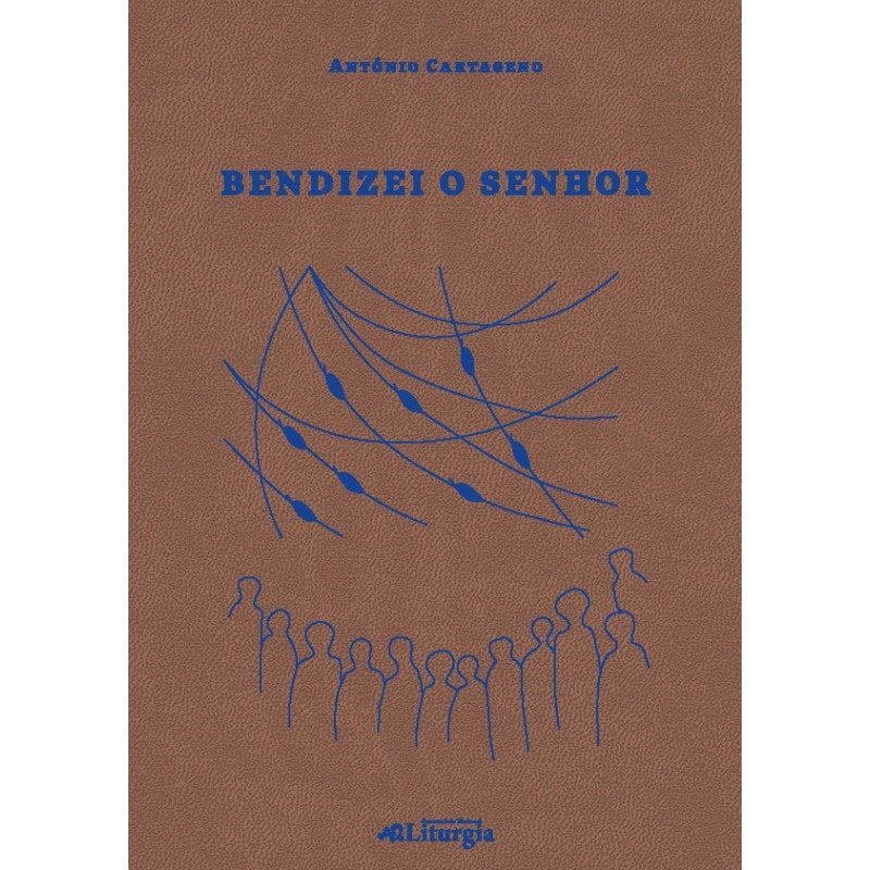 BENDIZEI O SENHOR