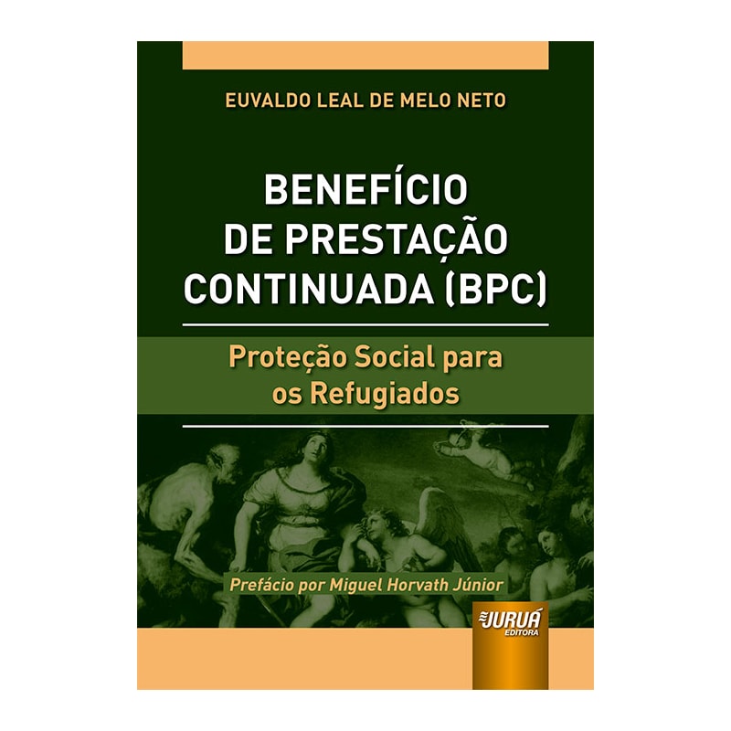 BENEFÍCIO DE PRESTAÇÃO CONTINUADA (BPC) - PROTEÇÃO SOCIAL PARA OS REFUGIADOS