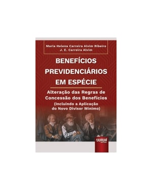 BENEFÍCIOS PREVIDENCIÁRIOS EM ESPÉCIE