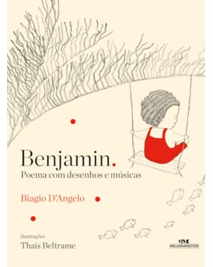 BENJAMIN: POEMAS COM DESENHOS E MÚSICAS