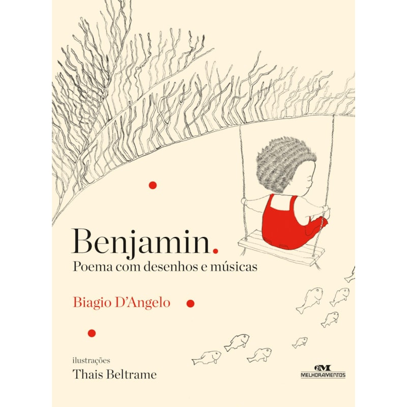 BENJAMIN: POEMAS COM DESENHOS E MÚSICAS
