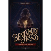 BENJAMIN ROSS E O BRACELETE DE TONÅRING