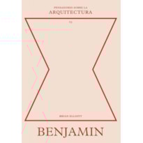 Benjamin sobre la arquitectura
