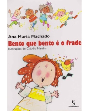 Bento que bento é o frade