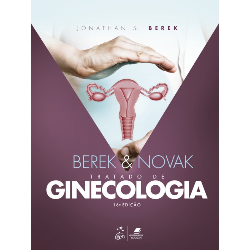 BEREK & NOVAK - TRATADO DE GINECOLOGIA