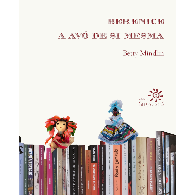 BERENICE, A AVÓ DE SI MESMA