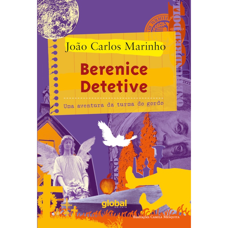 Berenice detetive: uma aventura da turma do gordo