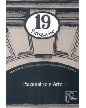BERGGASSE 19 - VOL. 01 PSICANALISE E ARTE