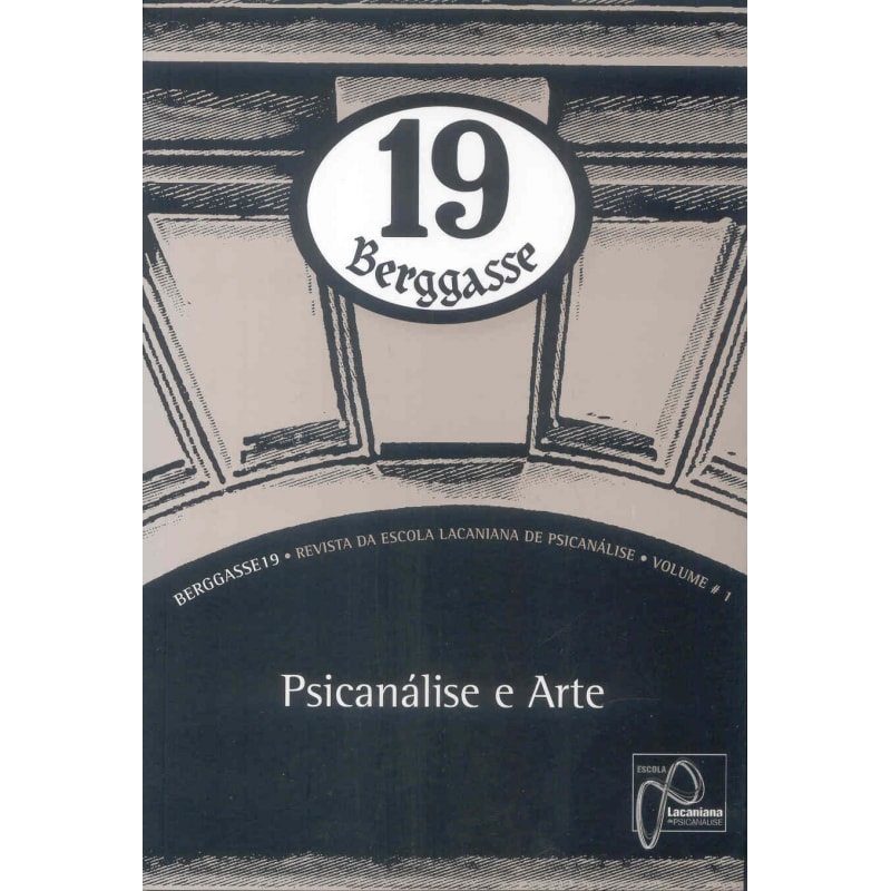 BERGGASSE 19 - VOL. 01 PSICANALISE E ARTE