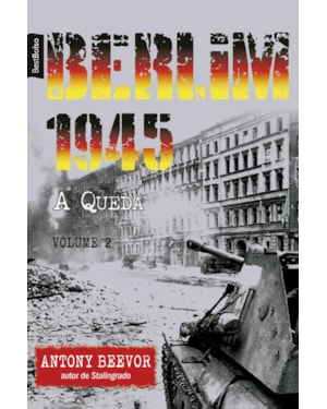 BERLIM 1945: A QUEDA (VOL. 2 - EDIÇÃO DE BOLSO)