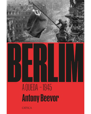 BERLIM: A QUEDA - 1945