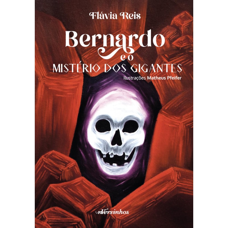 BERNARDO E O MISTÉRIO DOS GIGANTES