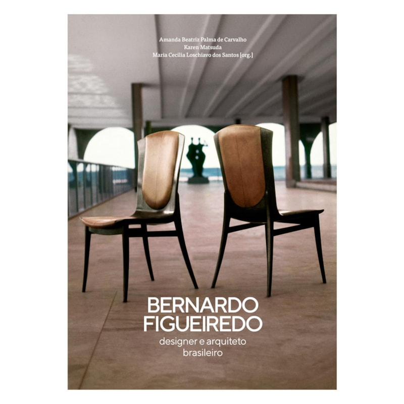 BERNARDO FIGUEIREDO: DESIGNER E ARQUITETO BRASILEIRO