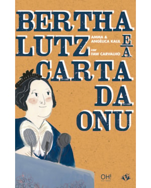 BERTHA LUTZ E A CARTA DA ONU