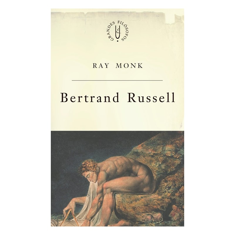 BERTRAND RUSSELL - MATEMÁTICA, SONHOS E PESADELOS