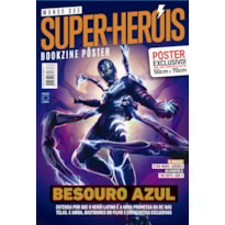 BESOURO AZUL - ARTE B - SUPERPÔSTER MUNDO DOS SUPER-HERÓIS