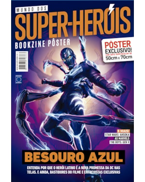BESOURO AZUL - ARTE B - SUPERPÔSTER MUNDO DOS SUPER-HERÓIS