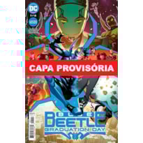 Besouro azul: dia da formatura