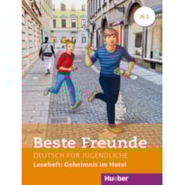 BESTE FREUNDE A1 - LESEHEFT: GEHEIMNIS IM HOTEL