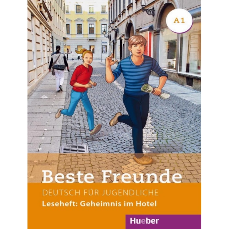 BESTE FREUNDE A1 - LESEHEFT: GEHEIMNIS IM HOTEL