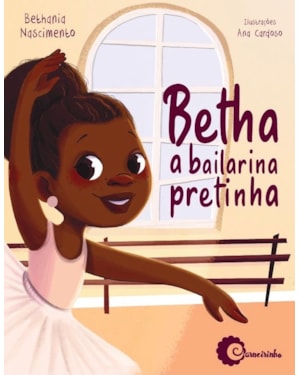 BETHA A BAILARINA PRETINHA
