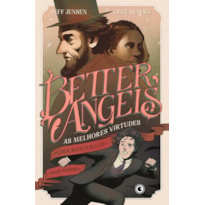 BETTER ANGELS: AS MELHORES VIRTUDES