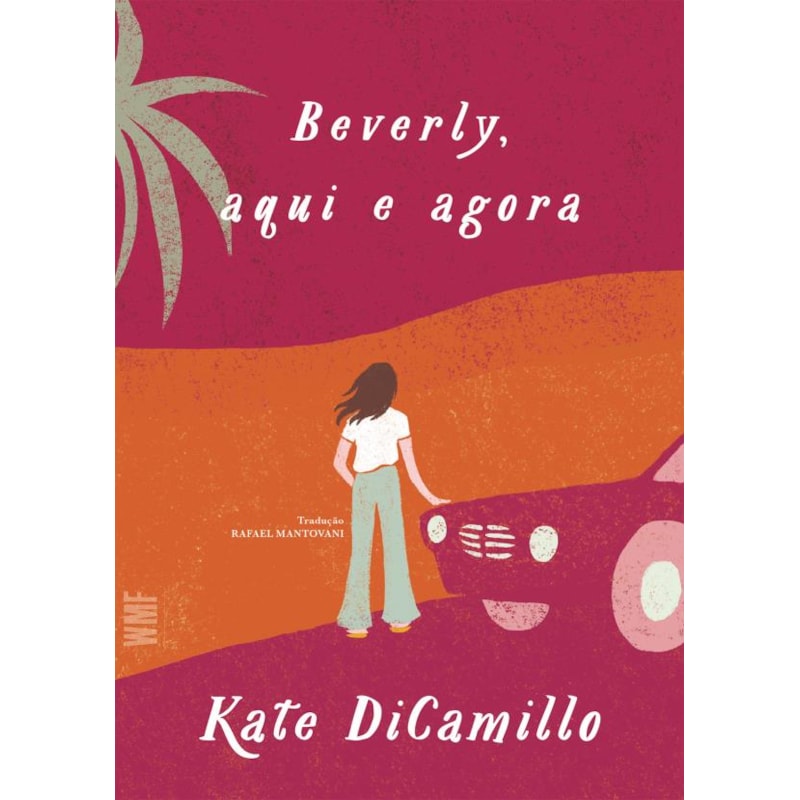 BEVERLY, AQUI E AGORA