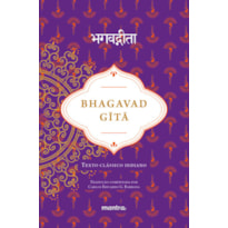 BHAGAVAD GITA: TEXTO CLÁSSICO INDIANO