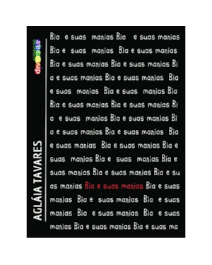 BIA E SUAS MANIAS