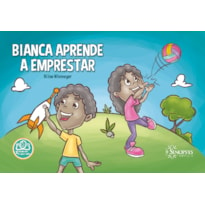 BIANCA APRENDE A EMPRESTAR