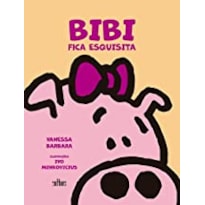 BIBI FICA ESQUISITA